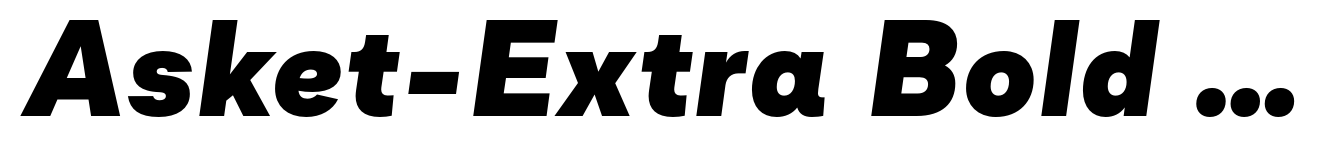 Asket-Extra Bold Italic